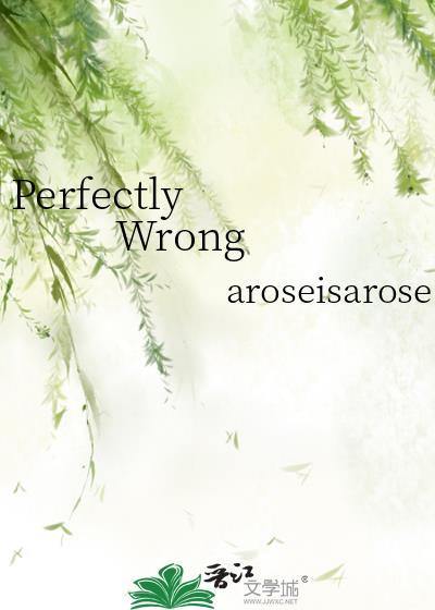 Perfectly Wrong封面
